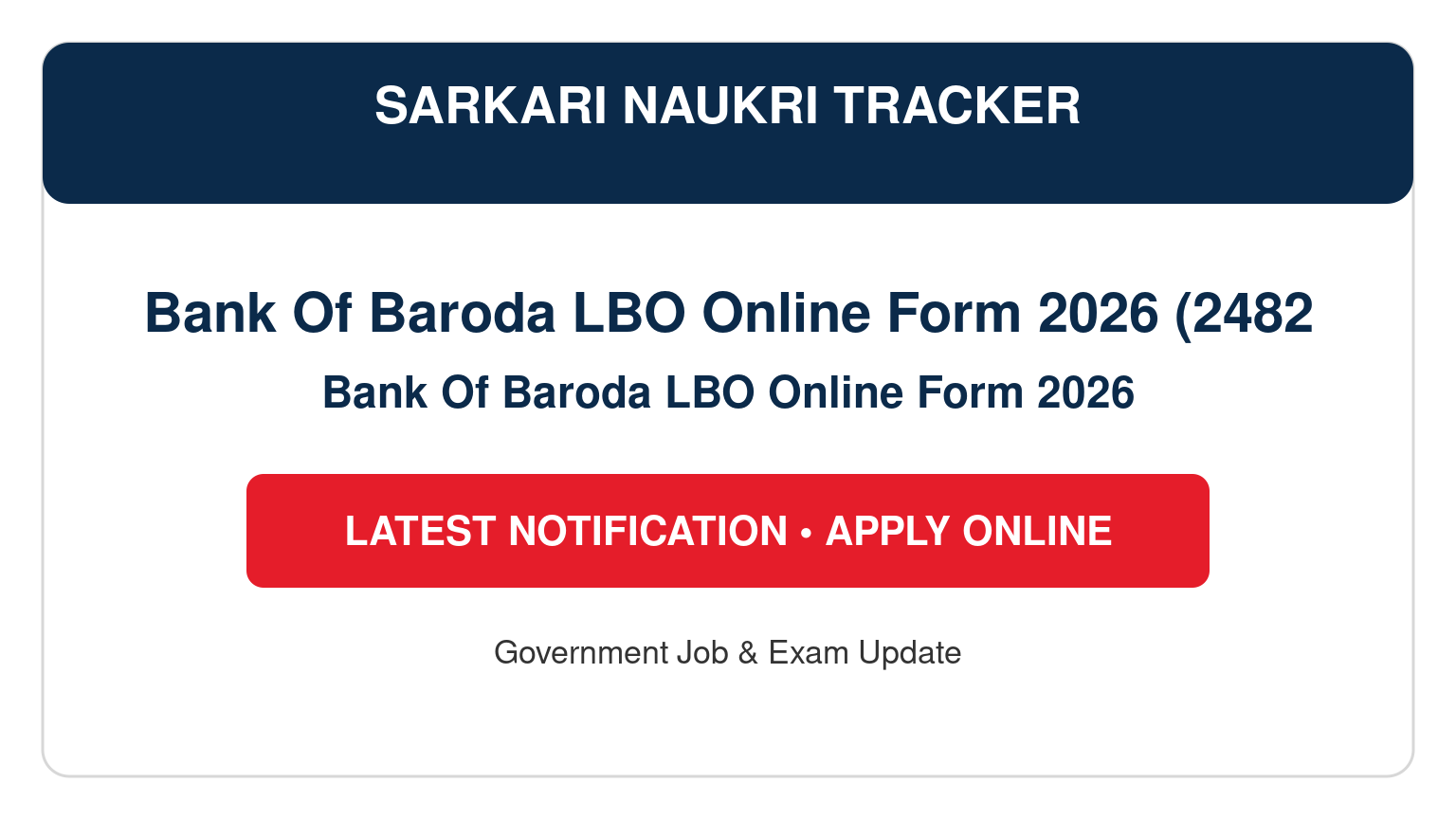 Bank Of Baroda LBO Online Form 2026