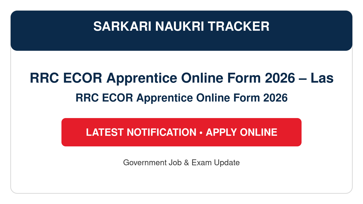 RRC ECOR Apprentice Online Form 2026