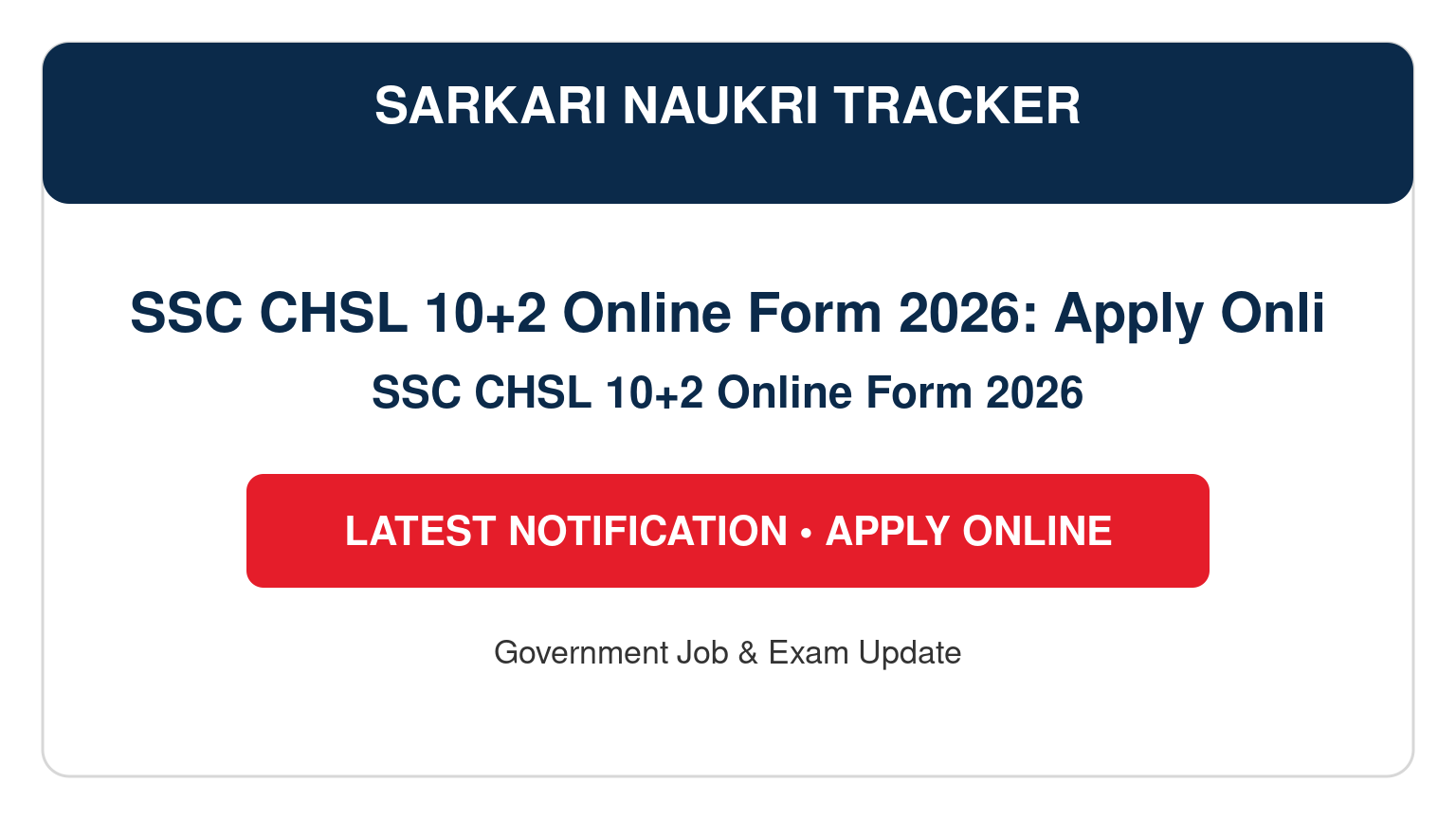 SSC CHSL 10+2 Online Form 2026